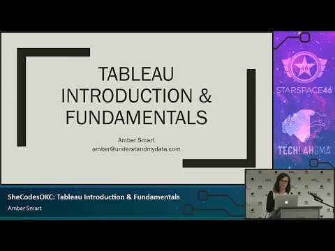 Watch Tableau Introduction & Fundamentals - Amber Smart: She Codes OKC on YouTube