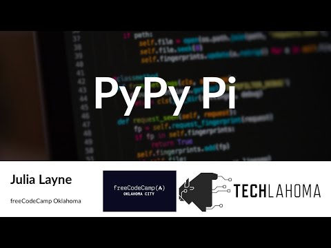 Watch PyPy Pi - Julia Layne: freeCodeCamp Oklahoma on YouTube