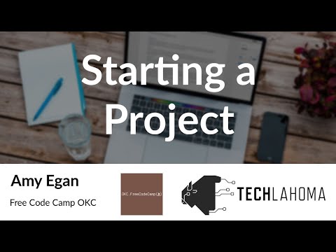 Watch Starting a Project - Amy Egan: freeCodeCamp Oklahoma on YouTube
