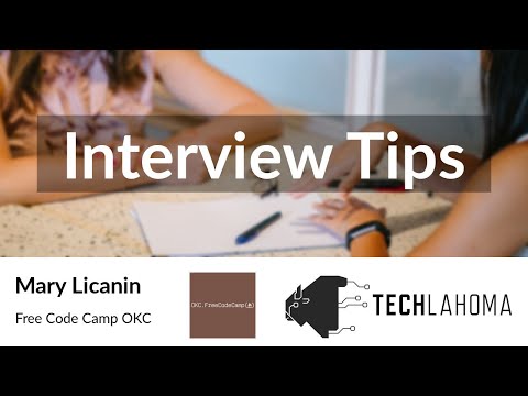 Watch Interview Tips - Mary Licanin: Free Code Camp OKC on YouTube