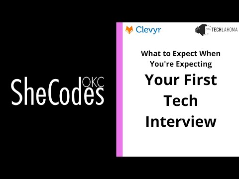 Watch What to Expect When You're Expecting your First Tech Interview w/ Elizabeth Mchughes - SheCodesOKC on YouTube
