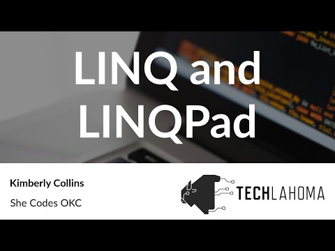 Watch LINQ and LINQPad - Kimberly Collins: She Codes OKC on YouTube